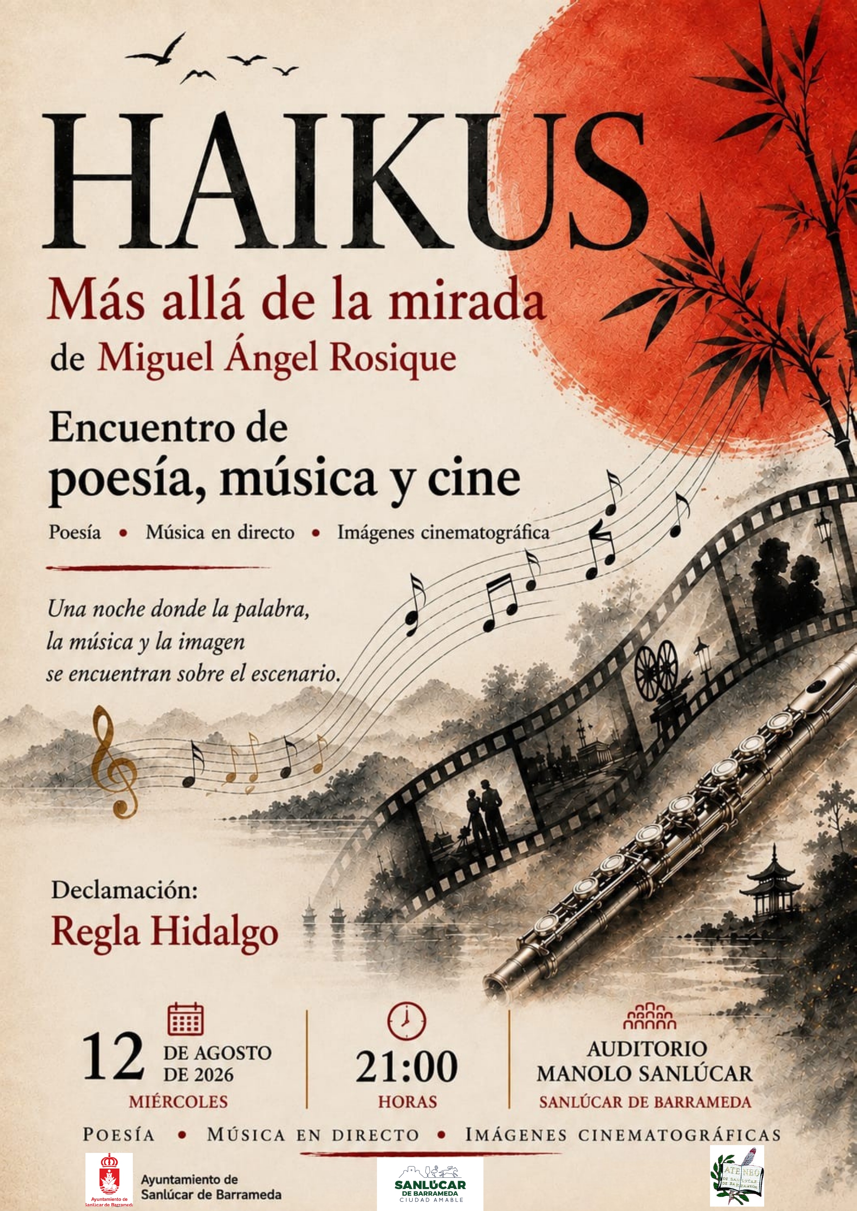 Encuentro de poesía, música y cine. Haikus: más allá de la mirada de Miguel Ángel Rosique 