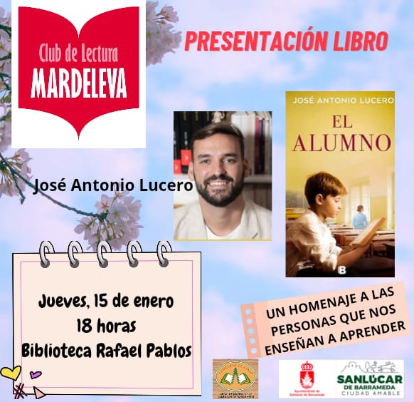Presentación del libro 'El alumno' de José Antonio Lucero