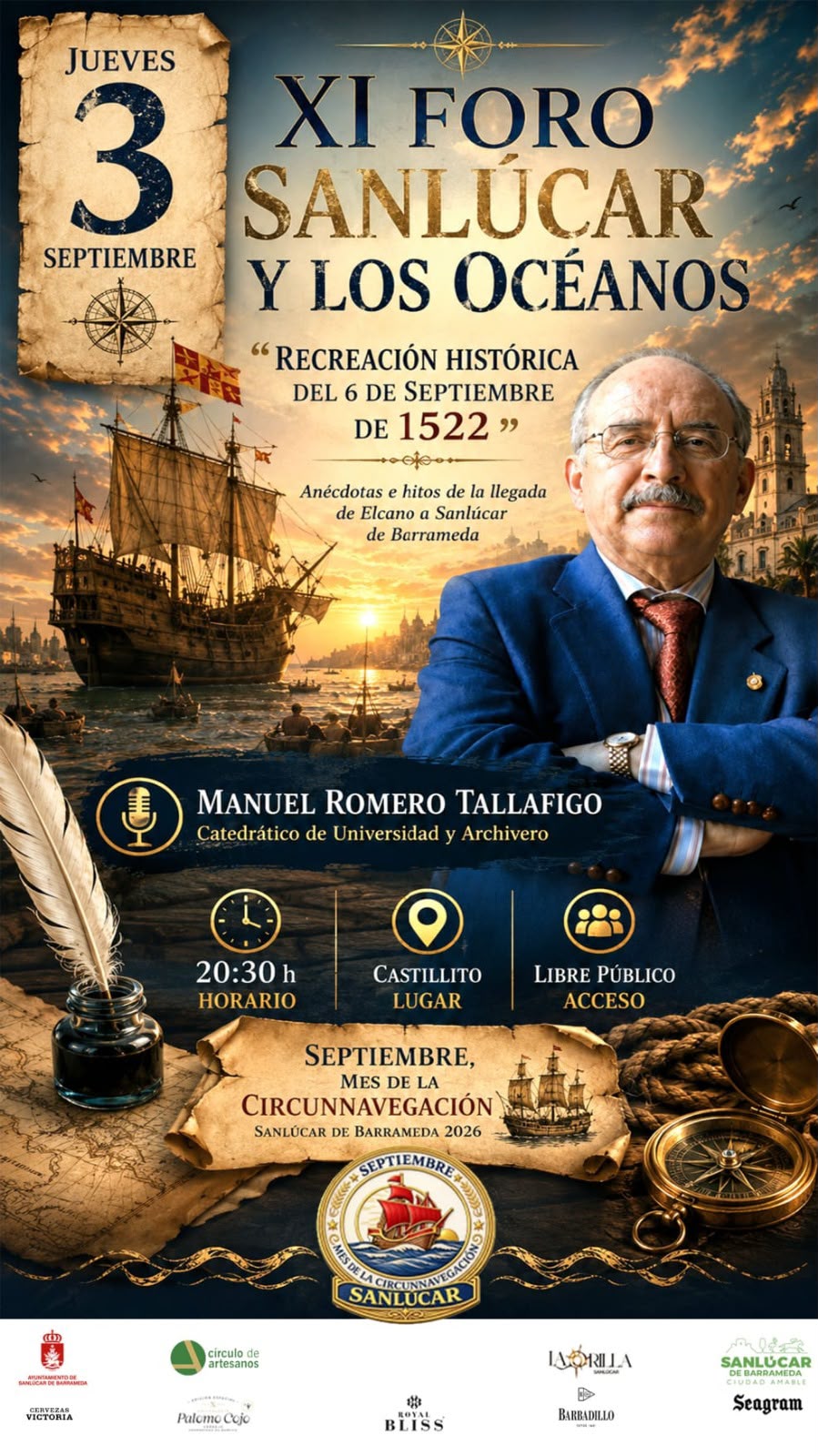 XI Foro Sanlúcar y los océanos: 'Recreación histórica del 6 de septiembre de 1522' - Manuel Romero Tallafigo